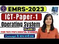 EMRS ICT Emrs ICT CLASS 3 Operating System EMRS EXAM ICT CLASSES ICT FOR EMRS Emrs Emrs