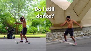 Can I still Longboard Dance? | The Hybrid Life 04