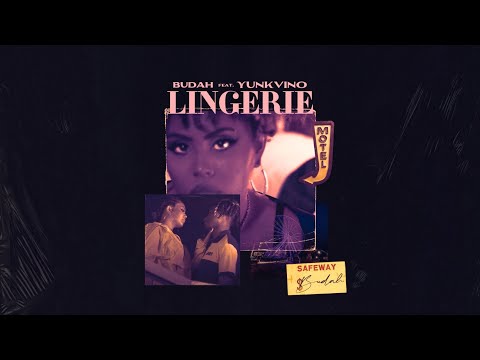 Budah x Yunk Vino - Lingerie (Prod. Ursão Beats)