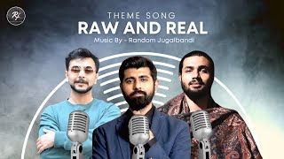 Raw and Real song @shwetabh gangwar @prakhar ke pr