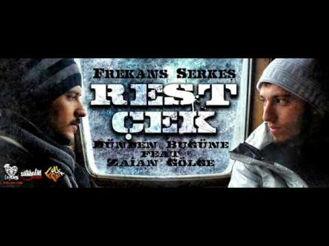 serkeş ft.  zaian gölge - dunden bugune