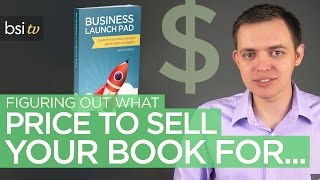 What Price Should You Sell Your Book For?