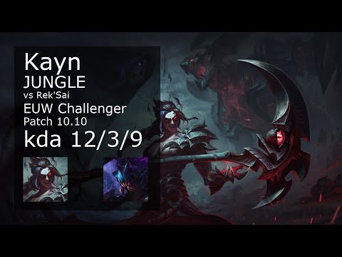 Kayn Jungle vs Rek'Sai - EUW Challenger 12/3/9 Patch 10.10 Gameplay