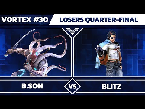 [Vortex #30] B.son vs BLITZ - Losers Quarter-Final - Tekken 7