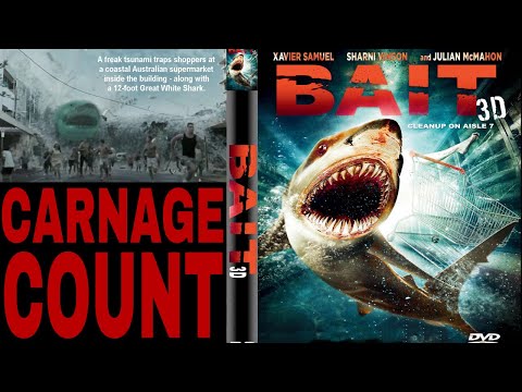 Bait (2012) Carnage Count