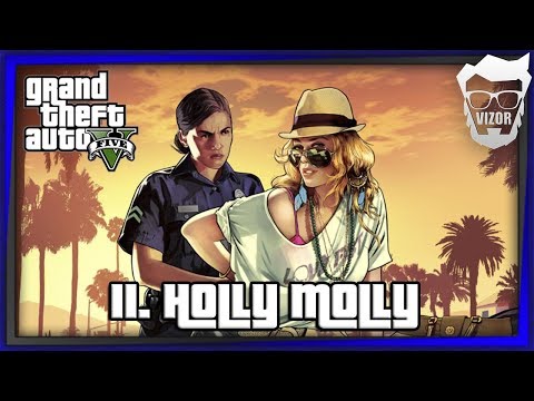 GTA 5 Příběh - Part. 11 - Holly Molly
