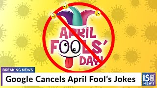 Google Cancels April Fool’s Jokes