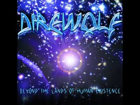 Direwolf - Beyond The Lands of Human Existence (Full Album)