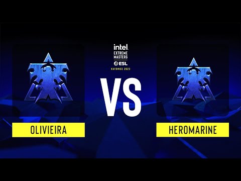 SC2 - Oliveira vs HeroMarine - IEM Katowice 2023 - Round of 12