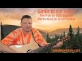 Smile In My Heart Children S Song Written By Suzi Shelton Performed By Jason Didner