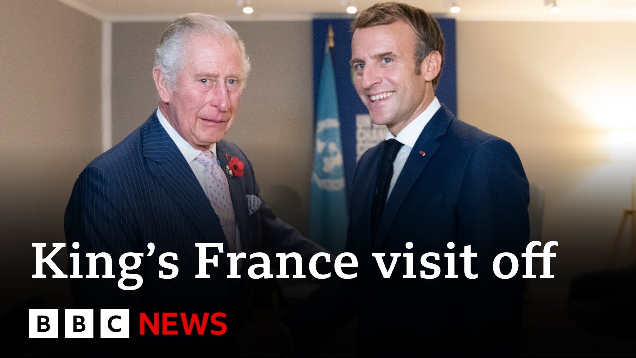 Violent pension protests mean King Charles's France visit is postponed  – BBC News