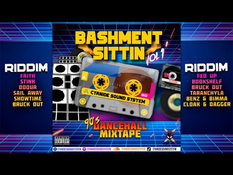 BASHMENT SITTIN VOL1 (90S DANCEHALL MIXTAPE) BUJU BANTON | BEENIE MAN | WAYNE WONDER | BOUNTY KILLER