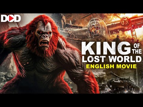 KING OF THE LOST WORLD - Hollywood Action Adventure English Movie