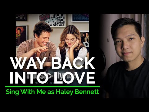 Way Back Into Love (Male Part Only - Karaoke) - Hugh Grant ft. Haley Bennett