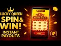Lucky Queen App Spin Win Get Instant Payouts