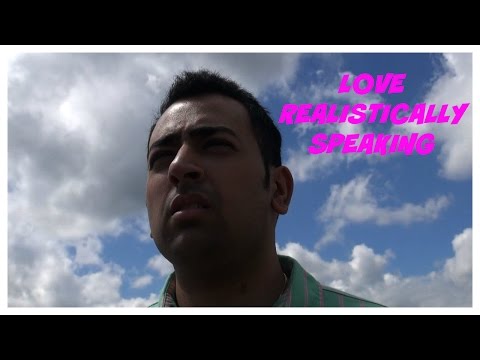 Love Realistically Speaking - Full Film