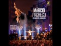 Ir Além Márcio Pacheco 20 Anos De Adoração