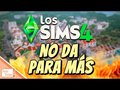 SimaVisión | Los Sims 4 NO DA PARA MÁS (por mucho que se empeñen)