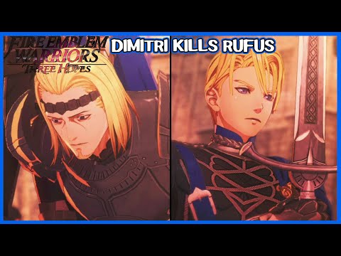 Dimitri kills his Uncle Rufus - Fire Emblem Warriors Three Hopes