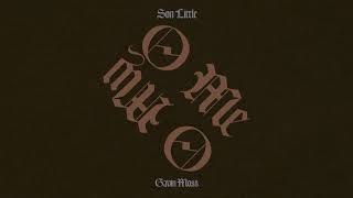 Son Little - &quot;O Me O My&quot; (Gavin Moss Remix)