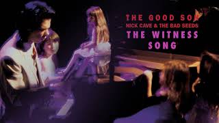 Nick Cave \u0026 The Bad Seeds - The Witness Song (Official Audio)