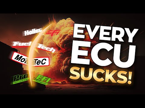 Every ECU Sucks. Fueltech, Motec, Holley EFI, Pro EFI, Etc.