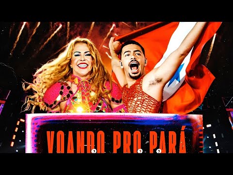 Joelma, Pedro Sampaio - Voando Pro Pará (Remix Oficial)