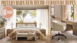 POTTERY BARN NEW DUPES furniture & decor!