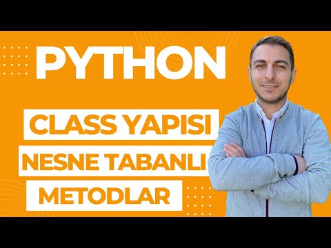 Python Dersleri #31 Nesne Tabanlı Programlama 5 classa özgü metodlar