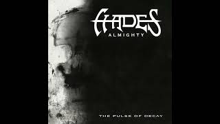 Hades Almighty - Submission Equals Suicide