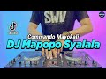 DJ MAPOPO MBONA WAMESHA SYALALA - COMMANDO MAVOKALI REMIX FULL BASS VIRAL TIKTOK TERBARU 2022
