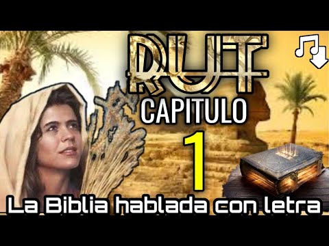 🔴 RUT Capitulo 1 hablado Con Letra  LA BIBLIA HABLADA 📥Audio👇🏻🎵