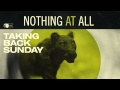 Taking Back Sunday - Nothing At All 