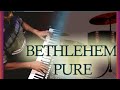 BETHLEHEM PURE