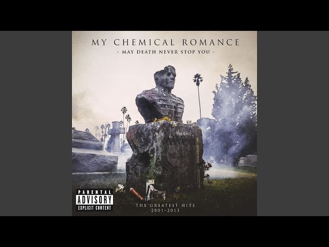 Famous Last Words - My Chemical Romance