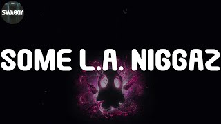 Dr. Dre, &quot;Some L.A. Niggaz&quot; (Lyric Video)