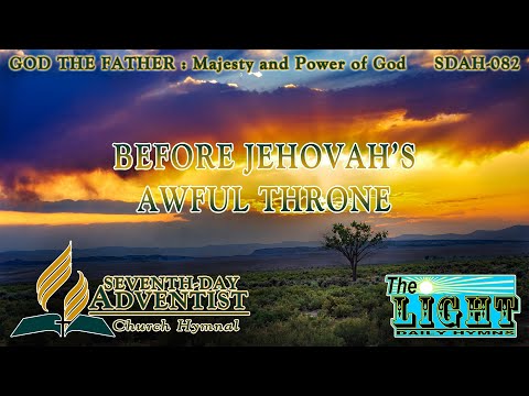 Before Jehovah's Awful Throne - Hymn No. 082 | SDA Hymnal | Instrumental | Lyrics