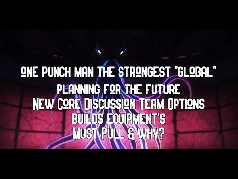 SSR+Geryuganshoop Core Discussion Teams Builds Must Pull One Punch Man The Strongest "Global"