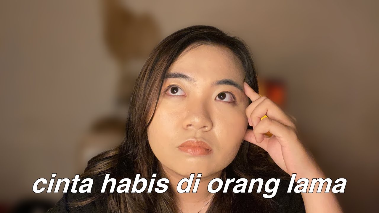 Apa Itu Cinta Habis Di Orang Lama