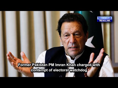 Former Pakistan PM Imran Khan charged with contempt of electoral watchdog