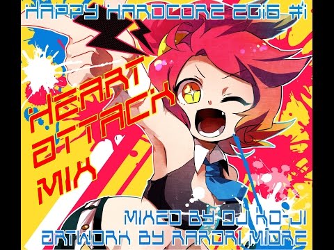Happy hardcore 2016 #1 Heart Attack Mix