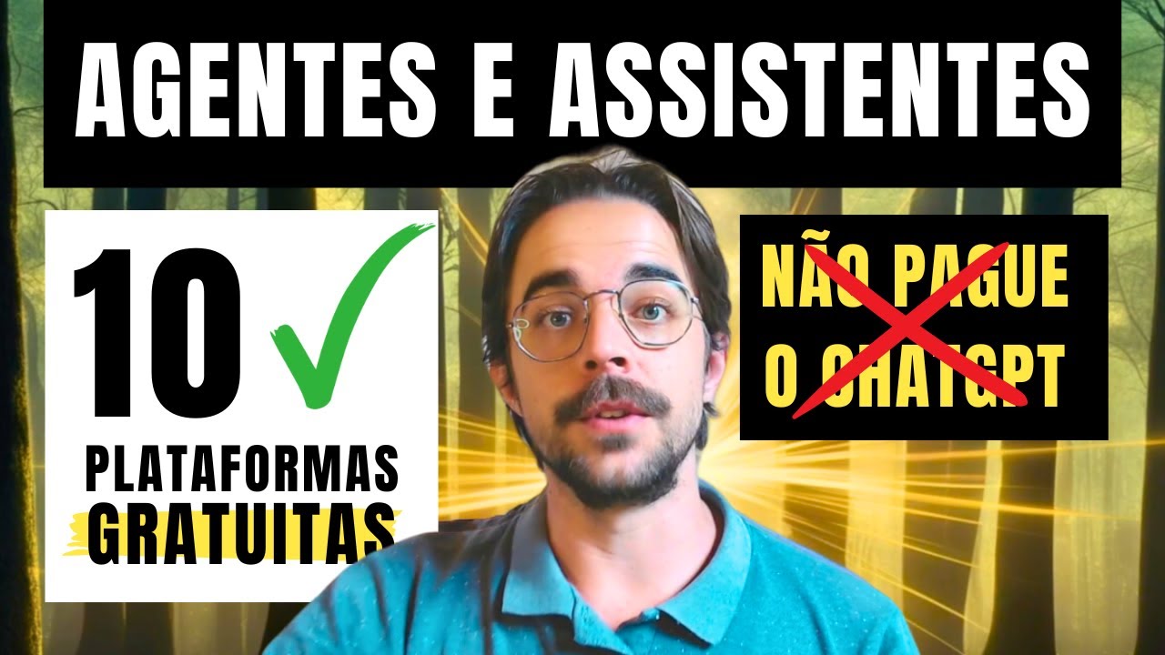 10 Ferramentas Grátis: Plataformas para criar Agentes IA / Assistentes de Inteligência Artificial
