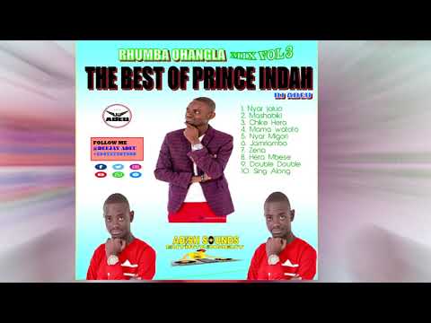 Dj Adeu _ The Best of Prince Inda Ohangla Mix Vol 3