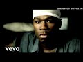 50 Cent 21 Questions Official Music Video Ft Nate Dogg