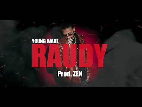 YOUNG WAVE - RAUDY ( Official Visualizer ) Prod. ZEN
