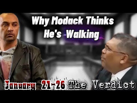 MASTERMIND OR FALL GUY? Why Modack Thinks He’s Walking in January