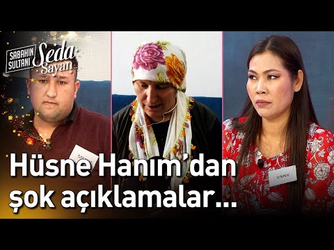 Hüsne Hanım'dan Şok Açıklamalar... - Sabahın Sultanı Seda Sayan