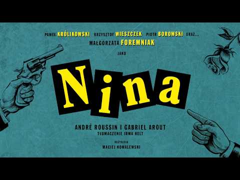 Zwiastun spektaklu Nina