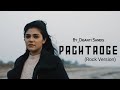 Diganti Sandis - Pachtaoge | Female Version | Arijit Singh | Jaani | B Praak