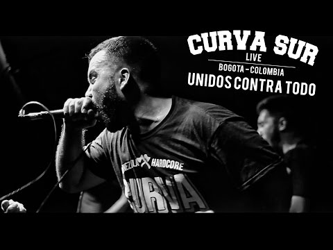 Curva Sur - Unidos Contra Todo (Live @ Colombia)
